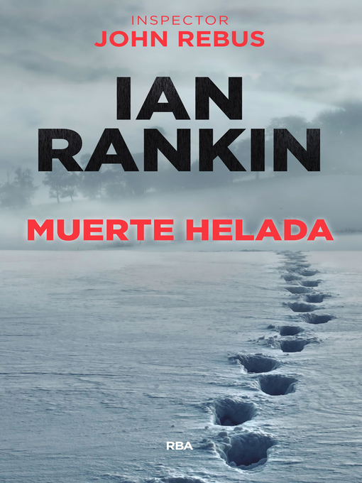 Title details for Muerte helada by Ian Rankin - Available